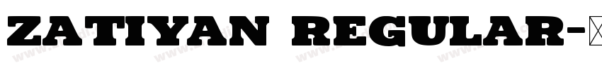 Zatiyan Regular字体转换